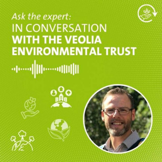 In conversation with The Veolia Environmental Trust